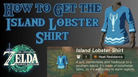 How to Get the Island Lobster Shirt in The Legend of Zelda: Tears of the Kingdom!!! #totk