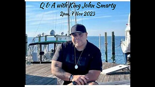 Q & A with King John Smarty Nov 7, 2023