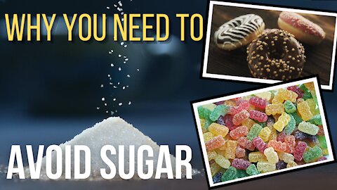 Why to Avoid Sugar