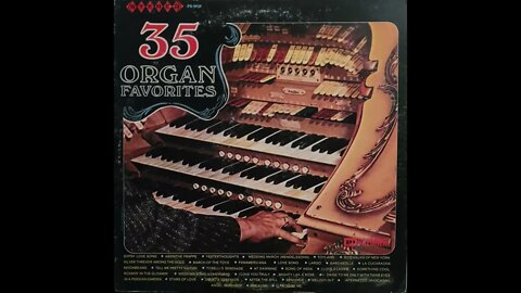 35 Organ Favorites