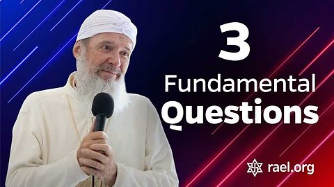 Maitreya Rael: 3 Fundamental Questions (75-02-07)