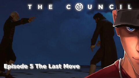 The Council Episode 5 part 3 The Last Move - Loui and The Lance Ending | Let's Play The Council