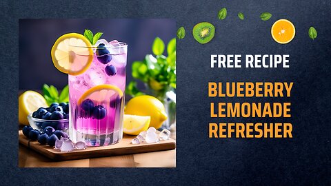 Free Blueberry Lemonade Refresher Recipe🍋+ Healing Frequency🎵