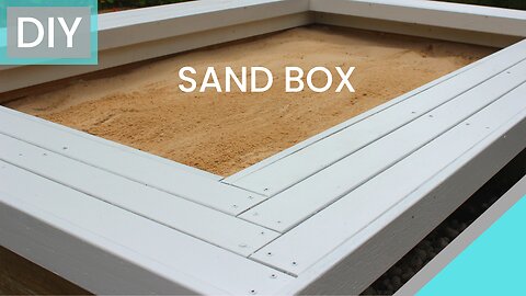 Sand Box DIY
