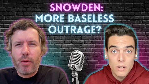 🙄 FURY at Edward Snowden for dumb reason (BASEDPolitics podcast)