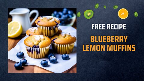 Free Blueberry Lemon Muffins Recipe 🍋💙