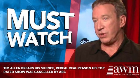 Tim Allen Breaks His Silence, Reveal Real Reason His Top Rated Show Was Cancelled By ABC