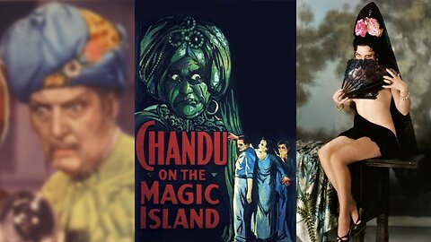 CHANDU ON THE MAGIC ISLAND (1935) Bela Lugosi, Maria Alba & Clara Young | Fantasy, Adventure | B&W
