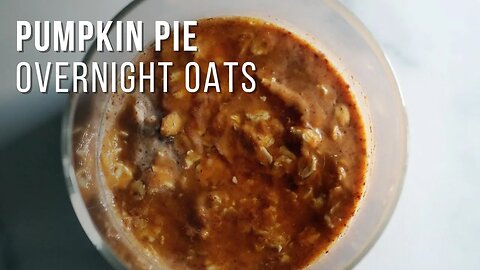 pumpkin pie overnight oats