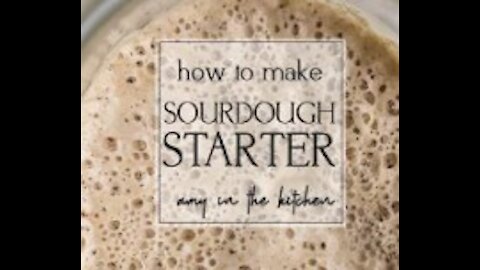 How to make a Sourdough Starter