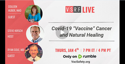 Dr. Ryan Cole & Dr. Colleen Huber Discuss TURBO CANCER & COVID VACCINES With Steve Kirsch