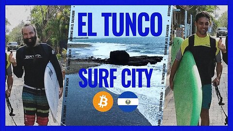 Adventures in Bitcoin Country Exploring El Tunco and Learning to Surf in El Salvador