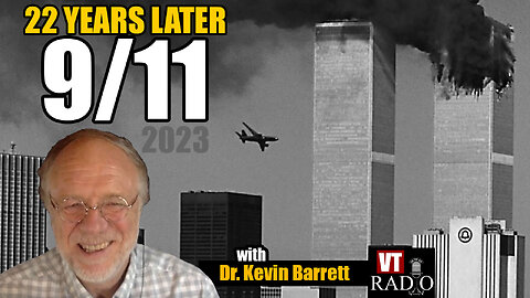9/11: 22 Years Later with VT's Dr. Kevin Barrett