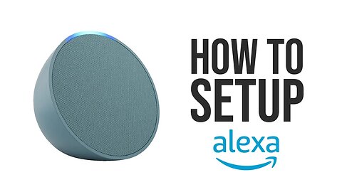 How to Set Up Amazon Echo Pop - Alexa