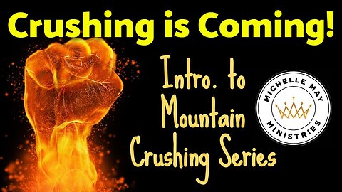 Crushing is Coming!