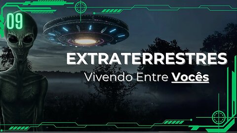 Alienígenas vivendo entre nós