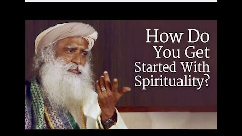How Do You Get Started With Spirituality? Spirituality for begin