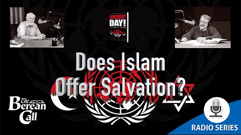 Does Islam Offer Salvation?