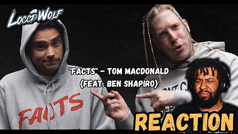 First Time Reaction | "Facts" - Tom MacDonald (feat. Ben Shapiro)