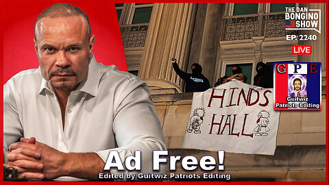 Dan Bongino-4.30.24-Campus Nazis Run Wild As Biden Cowers-Ad Free!