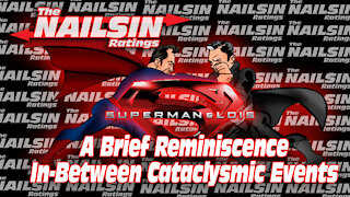 The Nailsin Ratings:A Brief Reminiscence In Between Cataclysmic Events