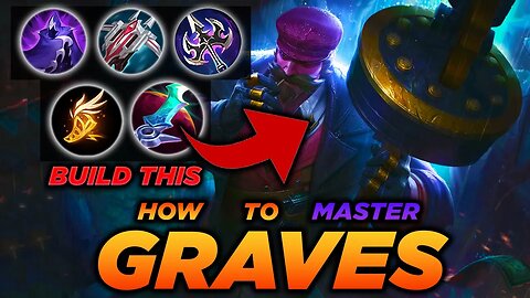 Master Graves Jungle With This In-depth Gameplay Guide!