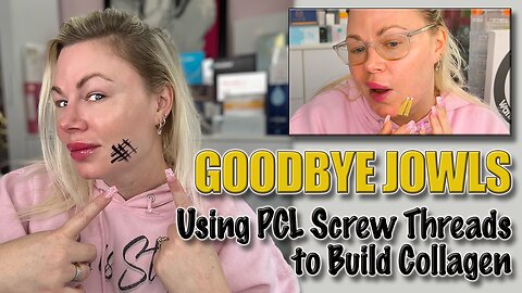 Goodbye Jowls with PCL Screw Threads, AceCosm | Code Jessica10 Saves You Money