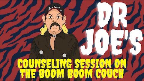 Joe's Boom Boom Counselling Couch Session **SATIRE**
