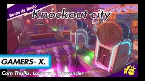 [2023] Knockout City #9 - Gameplay em família | Parte 2