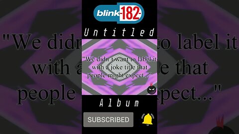 Blink 182 Untitled Album Speaks For Itself