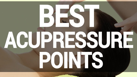 Best Acupressure Points
