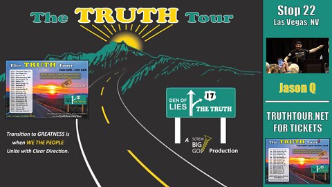 Jason Q, IS THIS PROOF? Truth Tour 1, Las Vegas NV, 7-24-22