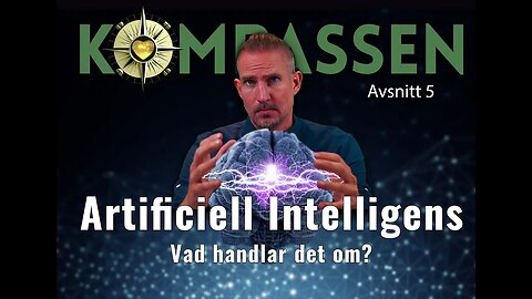 Avsnitt 5 - Artificiell Intelligens , vad handlar det om ?