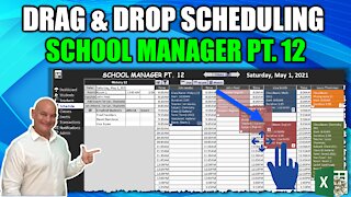 Learn How To Create Your Own Drag & Drop Scheduler In Excel Today [School Manager Pt. 12]