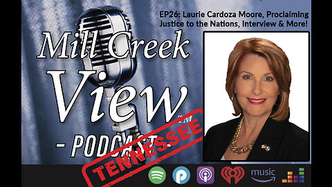 Mill Creek View Tennessee Podcast EP26 Laurie Cordoza Moore interview & More December 2 2022