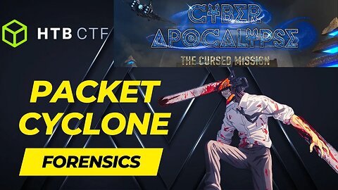 Hack the Box - Cyber Apocalypse 2023 - The Cursed Mission: Packet Cyclone