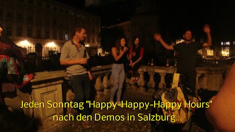 Jeden Sonntag Happy-Happy-Happy Hours nach den Demos in Salzburg