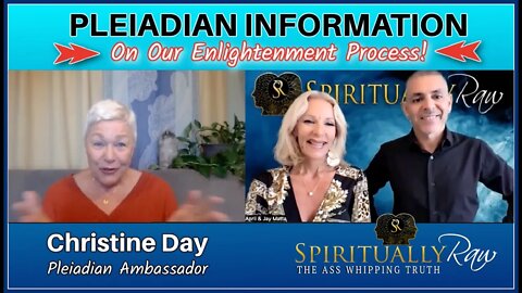 PLEIADIAN INFORMATION On Our Enlightenment Process,w Christine Day, Pleiadian Ambassador