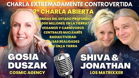 Agendas del Estado Profundo: Verdades ocultas con Gosia (Cosmica Agencia) y Matrixxer (Conspiración)