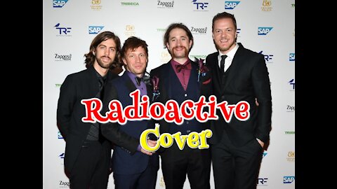 #IMAGINEDRAGONS - Radioactive (#COVER con letra)