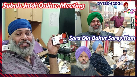Subah Jaldi Online Meeting | Sara Din Bahut Sarey Kam DV18042024 @SSGVLogLife