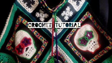 Cinco de Mayo Inspired Crochet skull Poncho Tutorial (Child Size)