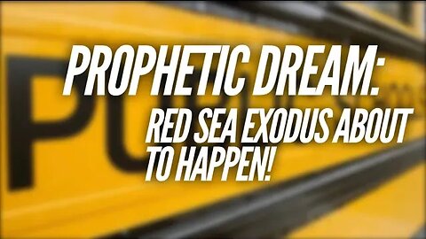 Prophetic Dream | Astros World Series | Public Schools: RED SEA EXODUS ABOUT TO HAPPEN!