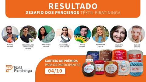 RESULTADO AO VIVO | Desafio entre os parceiros Têxtil Piratininga