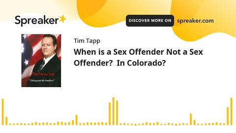 When is a Sex Offender Not a Sex Offender? In Colorado?