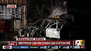 Car fire spreads to a nearby gas station Sunday morning in Westwood