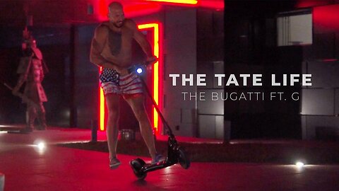 The Tate Life - The Bugatti ft. G