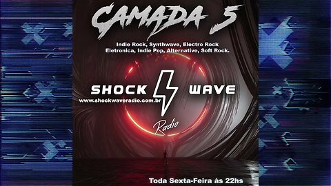 Camada 5 Episodio #71 @ Shockwave Radio