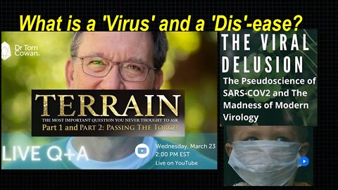 Dr Tom Cowan Live Q&A on YouTube March 23, 2022 -> TERRAIN <- [23.02.2022]