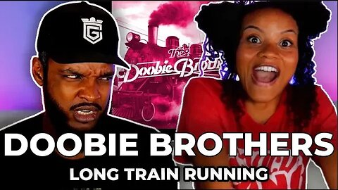 🎵 The Doobie Brothers - Long Train Running REACTION
